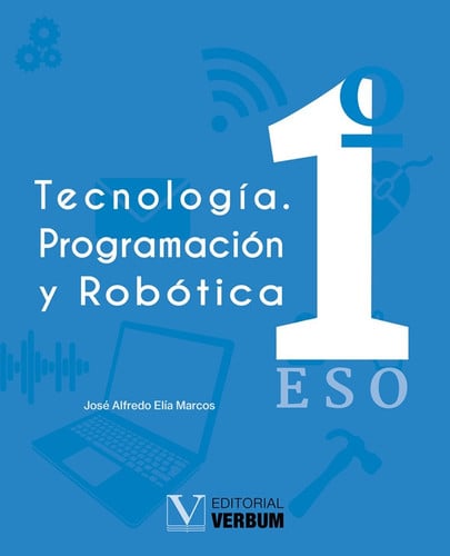 Tecnología. Programación y Robótica 1ºEso
