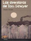 Las Aventuras de Tom Sawyer - Mark Twain