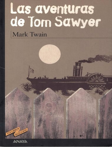 Las Aventuras de Tom Sawyer - Mark Twain