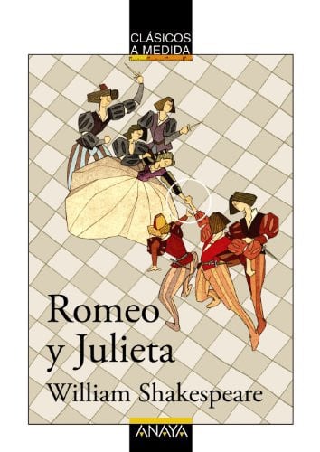 Romeo y julieta de William Shakespeare - clásicos a medida