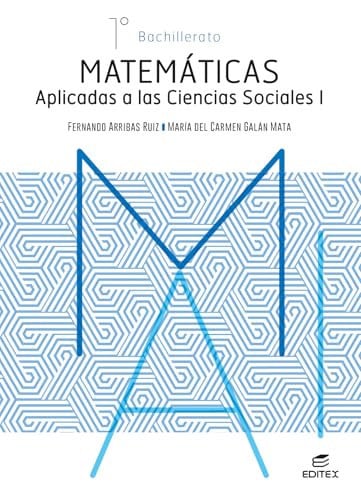 Matemáticas aplicadas a las Ciencias Sociales I - 1º Bach