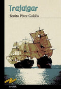 Trafalgar - Benito Pérez Galdós
