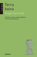 Terra Baixa - Àngel Guimerà