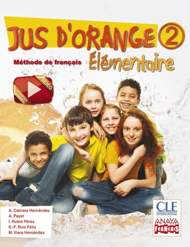 Jus d'Orange 2ºEP - Livre d'élève - Élémentaire