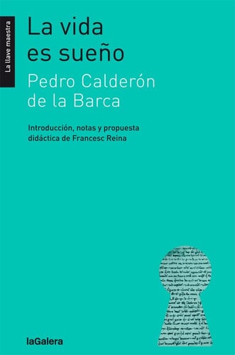 La vida es un sueño - Pedro Calderón de la Barca