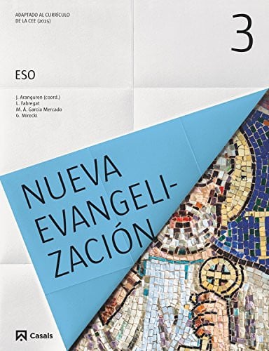 Nueva Evangelización 3ºESO - Religión Católica