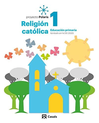 Religión católica 1ºEP - Proyecto Polaris
