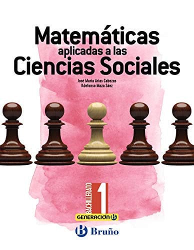 Matemáticas aplicadas a las Ciencias Sociales 1ºBach - Generación B