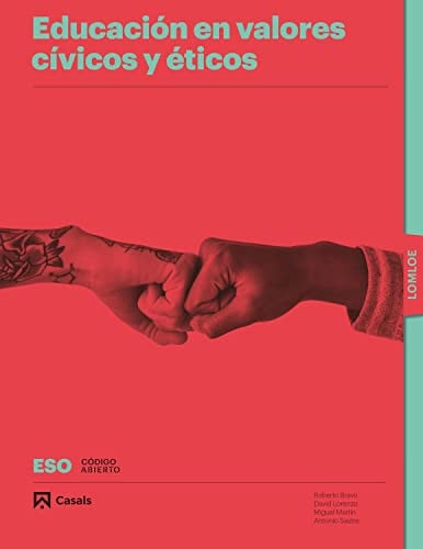 Educación en Valores Cívicos y Éticos ESO - Código Abierto - LOMLOE