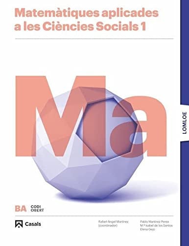 Matemàtiques Aplicades a les Ciències Socials 1 - Codi Obert - LOMLOE
