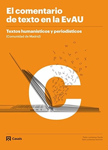 El Comentario de Texto en la EvAU- Textos Humanísticos y Periodísticos - Madrid - Código Abierto