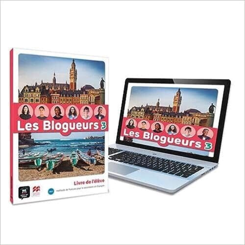 Les Blogueurs 3 - Livre de l'élève