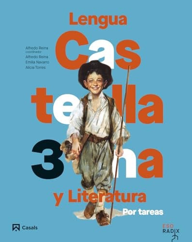 Lengua Castellana y Literatura 3ºESO - Por Tareas - RADIX
