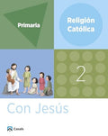 Religión Católica 2º EP - Con Jesús