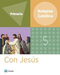 Religión Católica 5º EP - Con Jesús