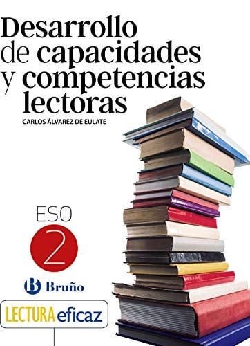 Desarrollo de Capacidades y Competencias Lectoras 2ºESO - Lectura Eficaz