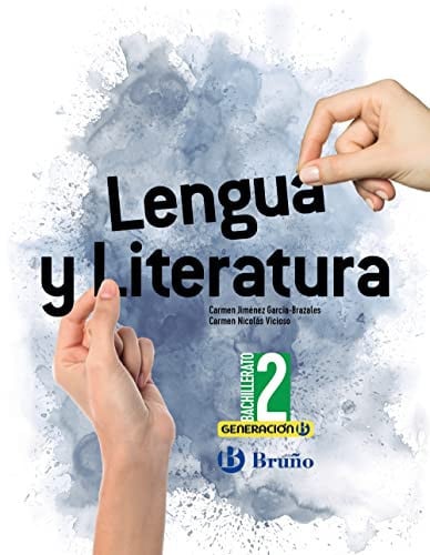 Lengua y Literatura 2ºBach - Generación B