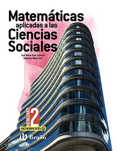 Matemáticas Aplicadas Ciencias Sociales 2ºBach - Generación B