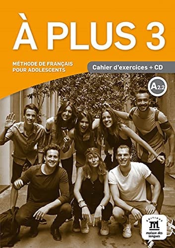 À Plus 3ºESO - Cahier d'exercices