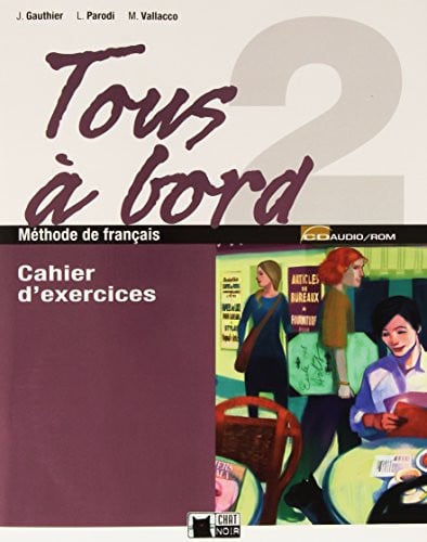Tous à Bord 2ºESO - Cahier d'exercices