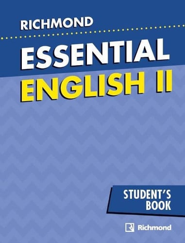 ESSENTIAL ENGLISH II - STUDENT'S BOOK