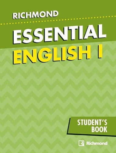 ESSENTIAL ENGLISH I - STUDENT'S BOOK