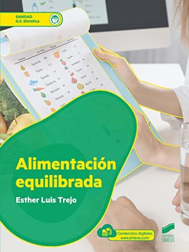 Alimentación Equilibrada - CFGS Sanidad Dietética