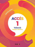 Accés 1 Batxillerat - Llengua i Literatura - Valencià