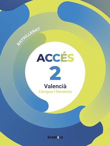 Accés 2 Batxillerat - Llengua i Literatura - Valencià