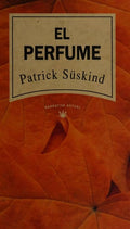El perfume - Patrick SÜskind