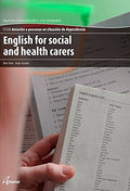 English for social and health carers - CFGM Atencion a personas en situacion de dependencia