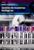 Gestión de Muestras Biológicas - CFGS Laboratorio Clínico y Biomédico