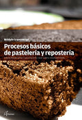 Procesos Básicos de Pastelería y Repostería - Modulo transversal