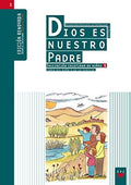 Dios Es Nuestro Padre Iniciación Cristiana De Niños 1 - Catequesis - Madrid