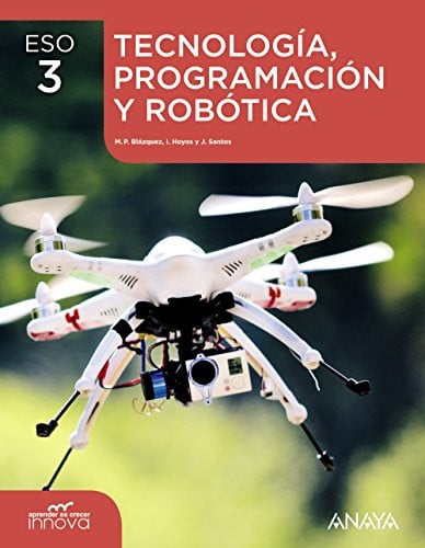 Tecnologia, Programación y Robótica 3ºESO - Aprender es Crecer