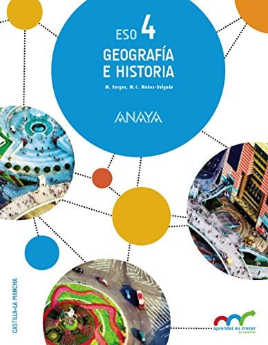 Geografía e Historia 4ºESO - Castilla La-Mancha - Aprender es Crecer en Conexión