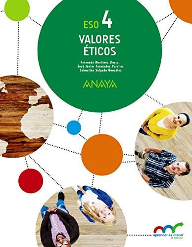 Valores Éticos 4ºESO - Aprender es Crecer en Conexión