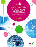 Ciencias Aplicadas a la Actividad Profesional 4ºESO - Aprender es Crecer en Conexión