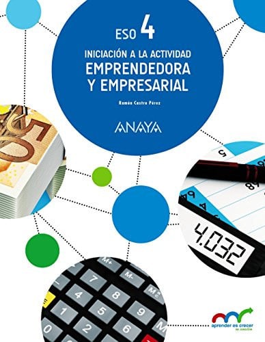 Iniciación a la Actividad Emprendedora y Empresarial 4ºESO - Aprender es Crecer en Conexión