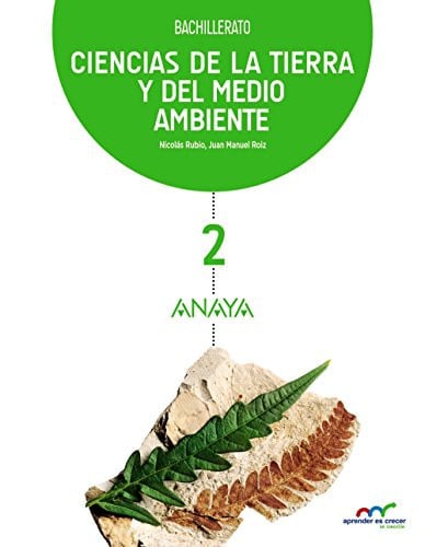 Ciencias de la Tierra y del Medio Ambiente 2ºBach - Aprender es Crecer en Conexión