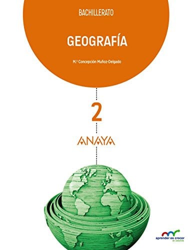 Geografía 2ºBach - Aprender es Crecer en Conexión