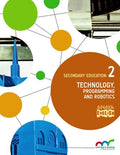 Technology, Programming and Robotics 2ºESO - Learning is Growing Making Connections