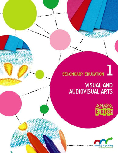 Visual and Audiovisual Arts. 1ºESO - Learning is Growing