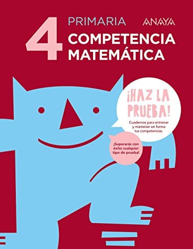 Competencia matemática 4ºEP - Haz la prueba