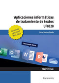 Aplicaciones Informáticas de Tratamiento de Textos UF0320 - Transversal
