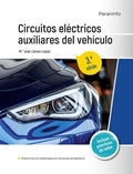 Circuitos Eléctricos Auxiliares del Vehículo 3.ª edición