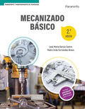 Mecanizado básico - 2 Edición