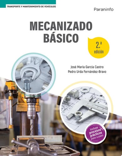 Mecanizado básico - 2 Edición