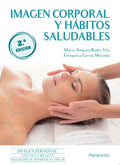 Imagen Corporal y Hábitos Saludables - CFGM Imagen Personal 2ª Edición