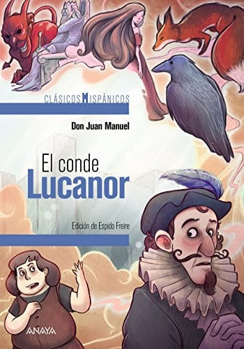 El Conde Lucanor - Don Juan Manuel